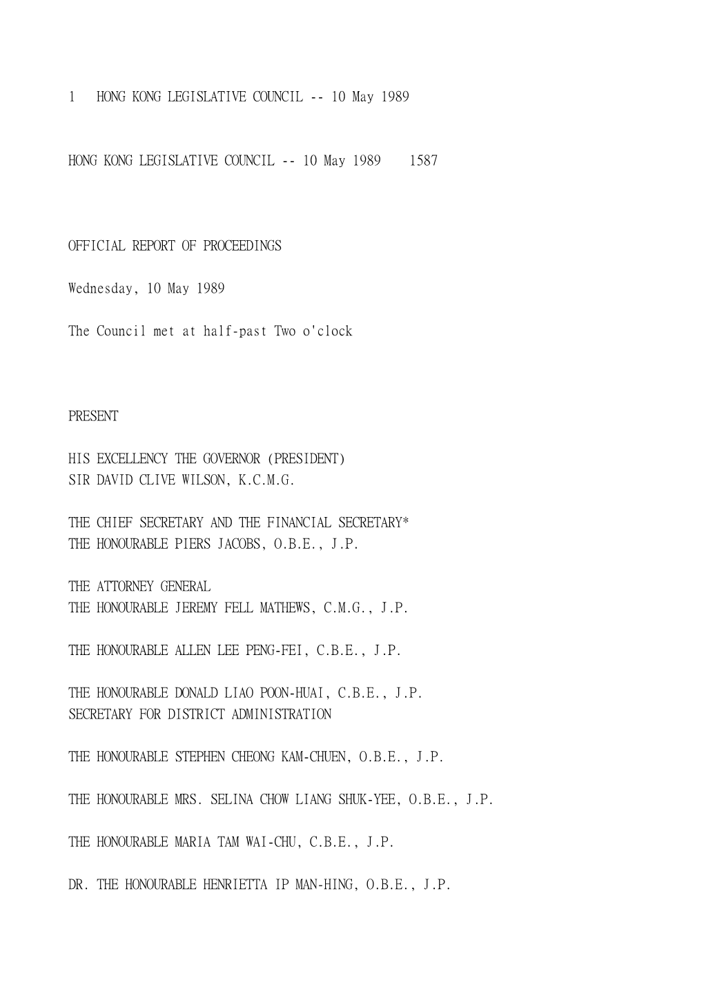 1 HONG KONG LEGISLATIVE COUNCIL -- 10 May 1989 HONG