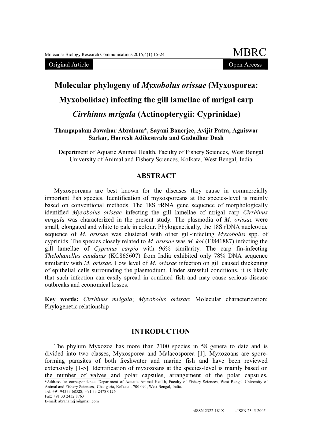 Molecular Phylogeny of Myxobolus Orissae (Myxosporea: Myxobolidae) Infecting the Gill Lamellae of Mrigal Carp