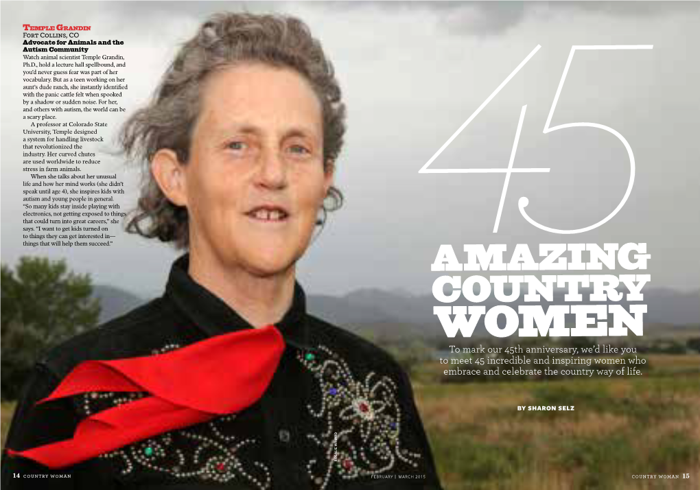 45 AMAZING COUNTRY WOMEN to Mark Our 45Th Anniversary, We’D Like You to Meet 45 Incredible and Inspiring Women Who Embrace and Celebrate the Country Way of Life