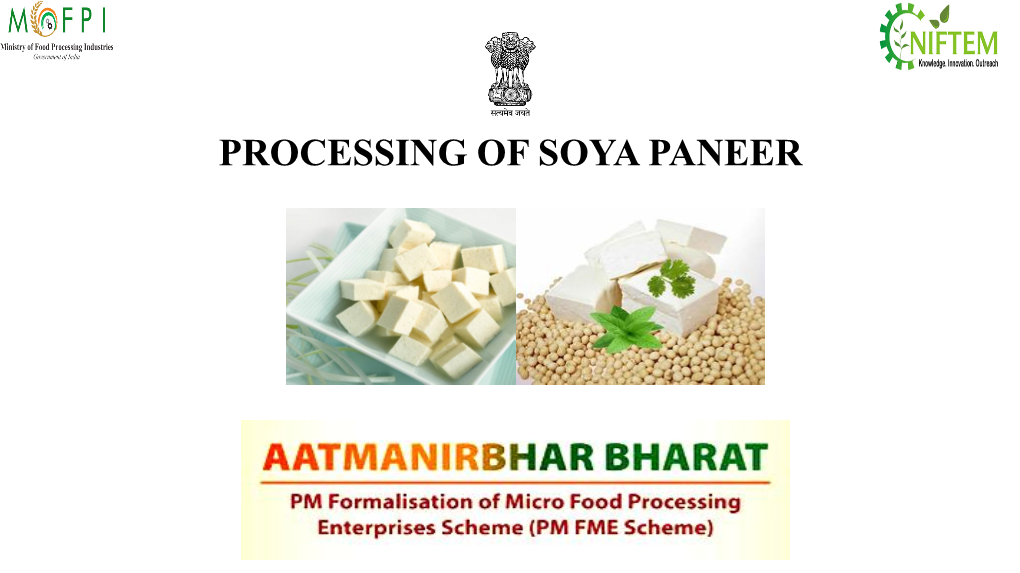 Processing of Soya Paneer Introduction