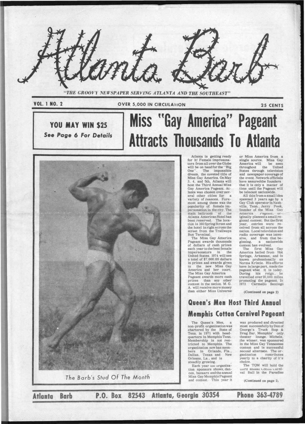 Miss "Gay America" Pageant See Page 6 for Details Attracts Thousands to Atlanta