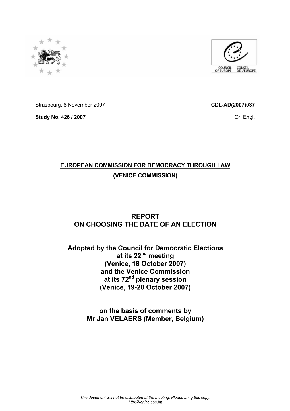 Report on Choosing the Date of an Election