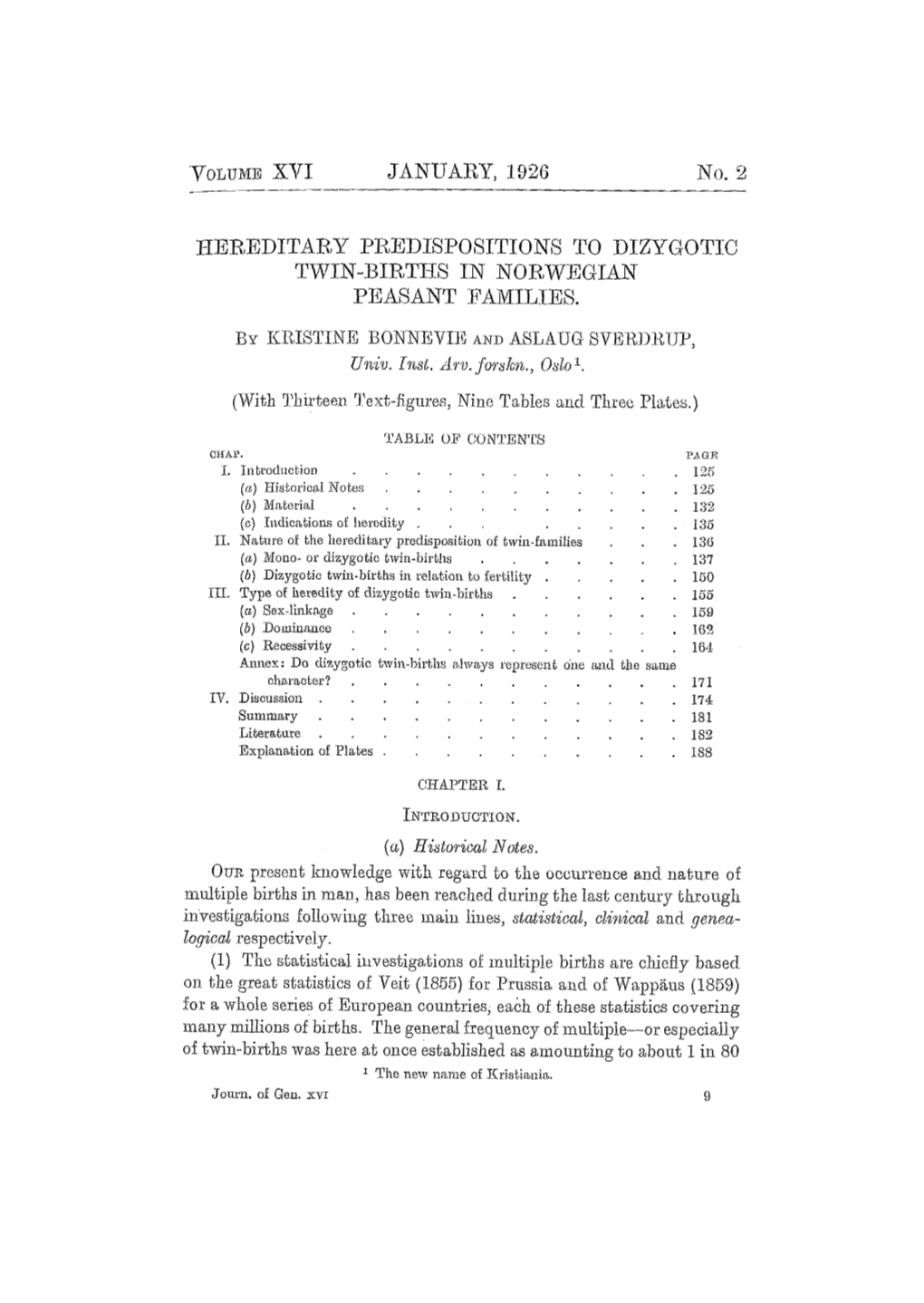 Hereditary Predispositions to Dizygotic Twin-Births in Norwegian Peasant Families