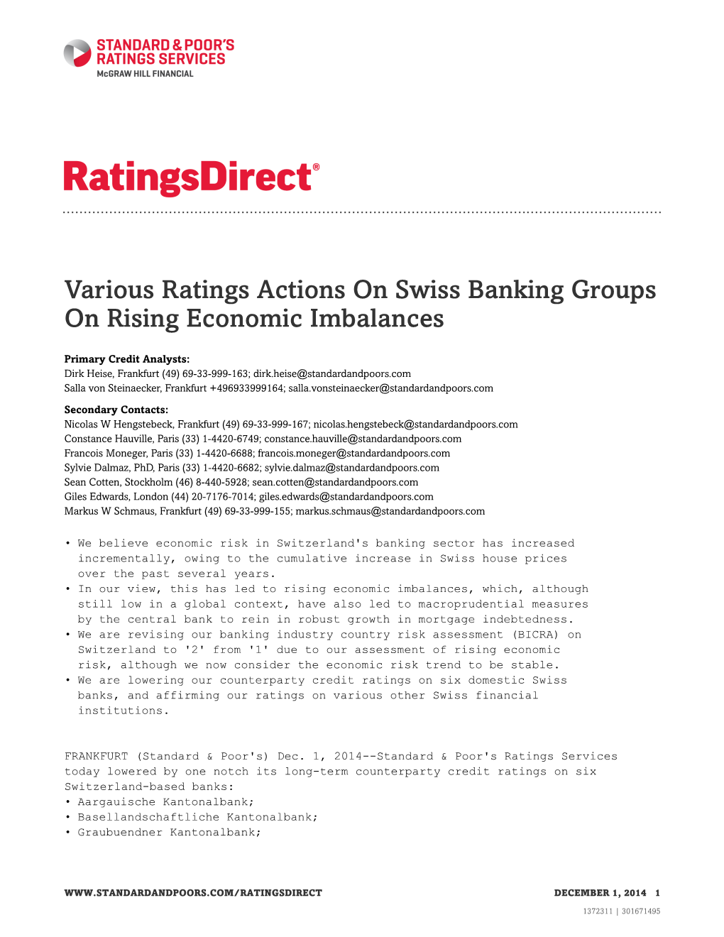 Various Ratings Actions on Swiss Banking Groups on Rising Economic Imbalances