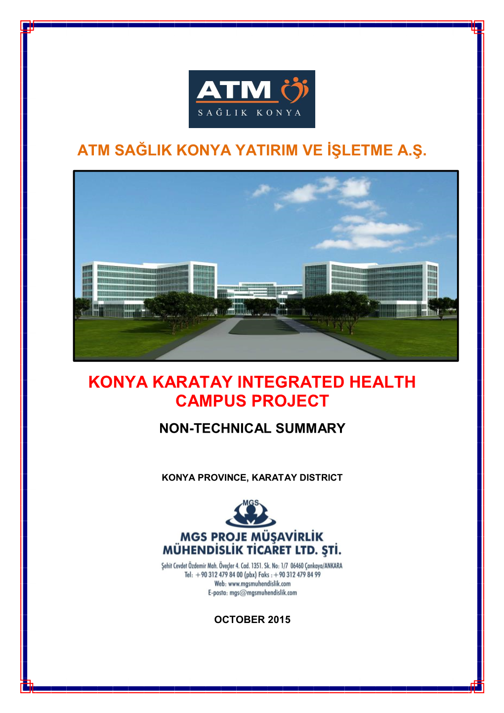 Konya Karatay Integrated Health Campus Project Non-Technical Summary