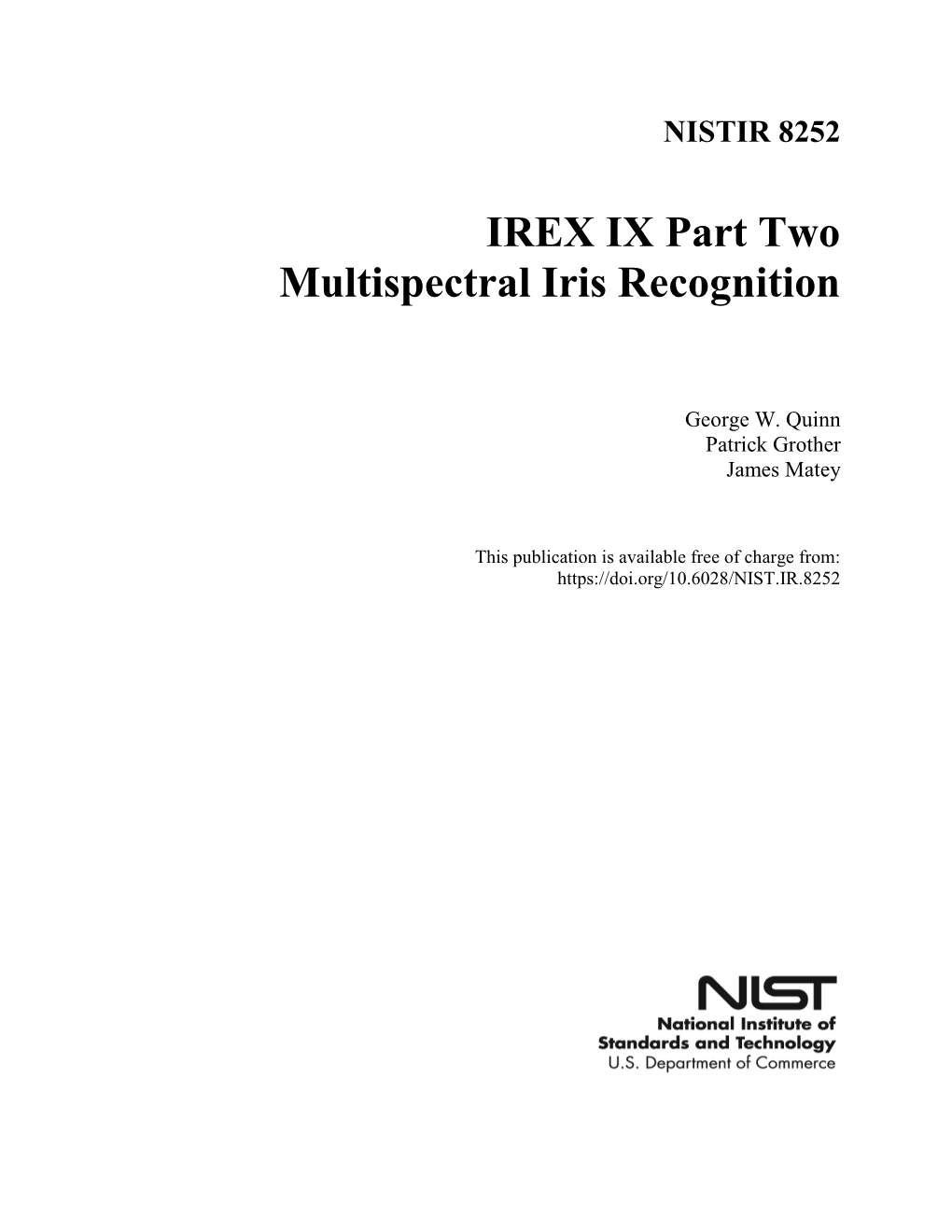 Multispectral Iris Recognition