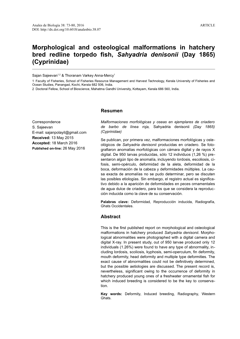 Morphological and Osteological Malformations in Hatchery Bred Redline Torpedo Fish, Sahyadria Denisonii (Day 1865) (Cyprinidae)
