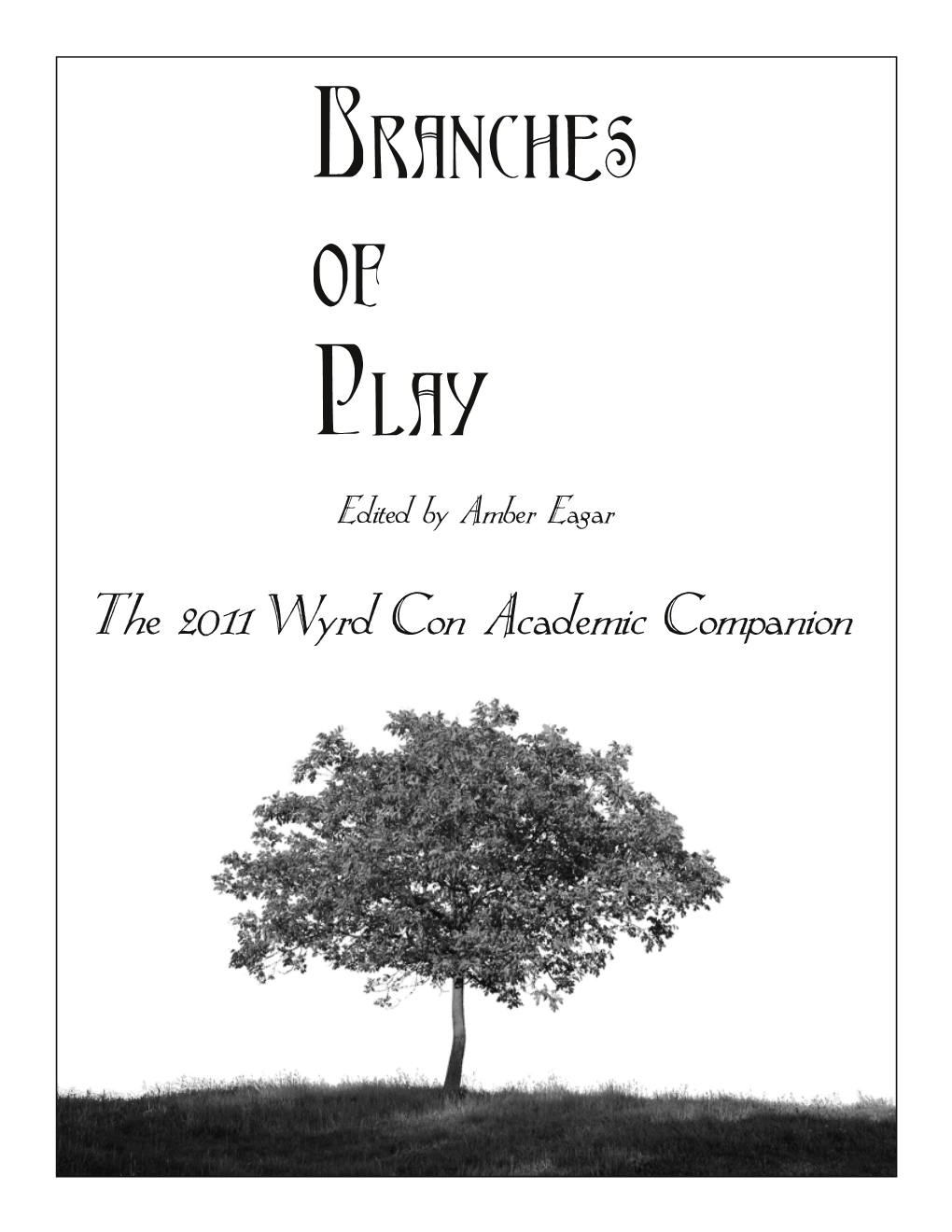 Branches of Play