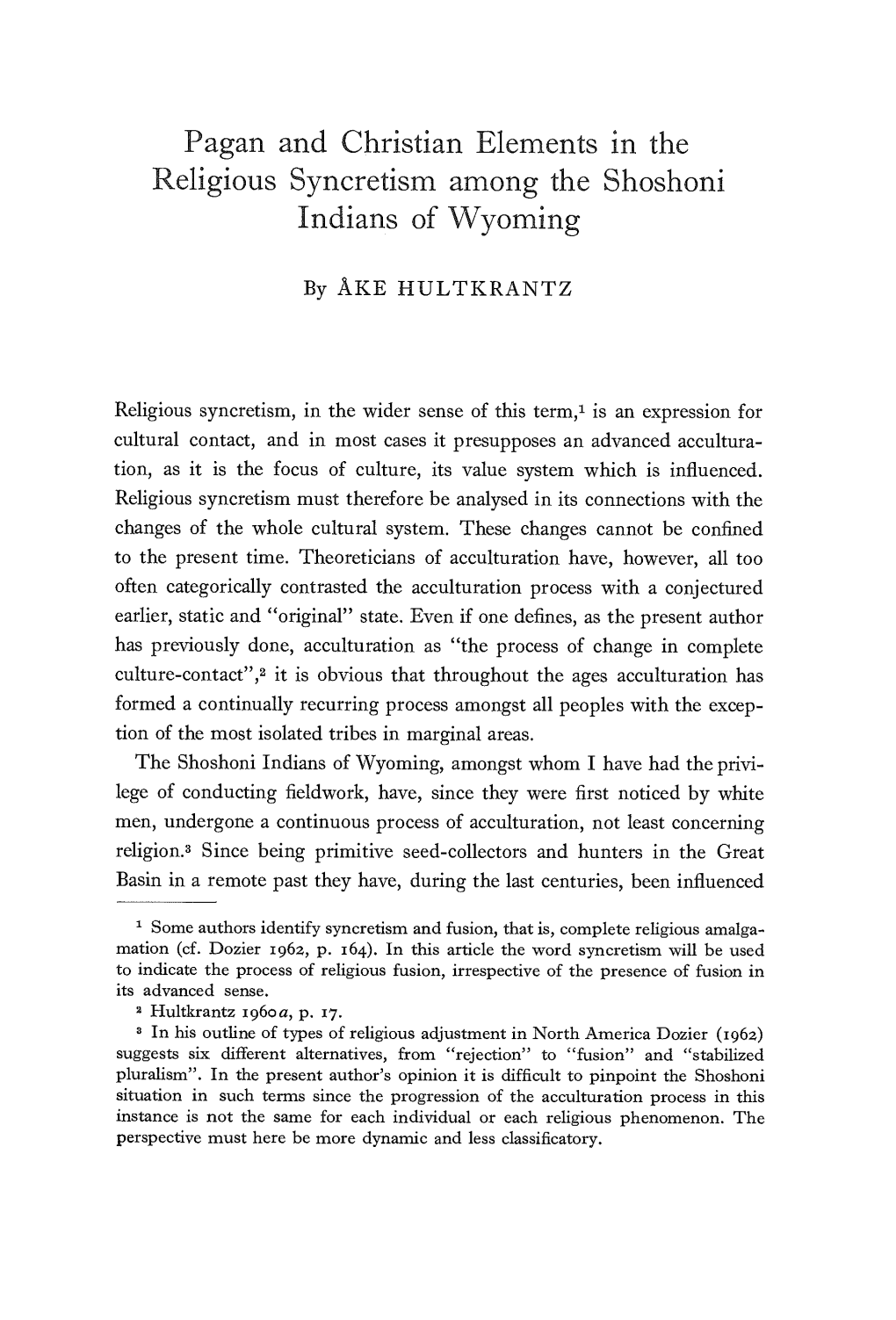 Pagan and Christian Elements in the Religious Syncretism Among the Shoshoni Indians of Wyoming