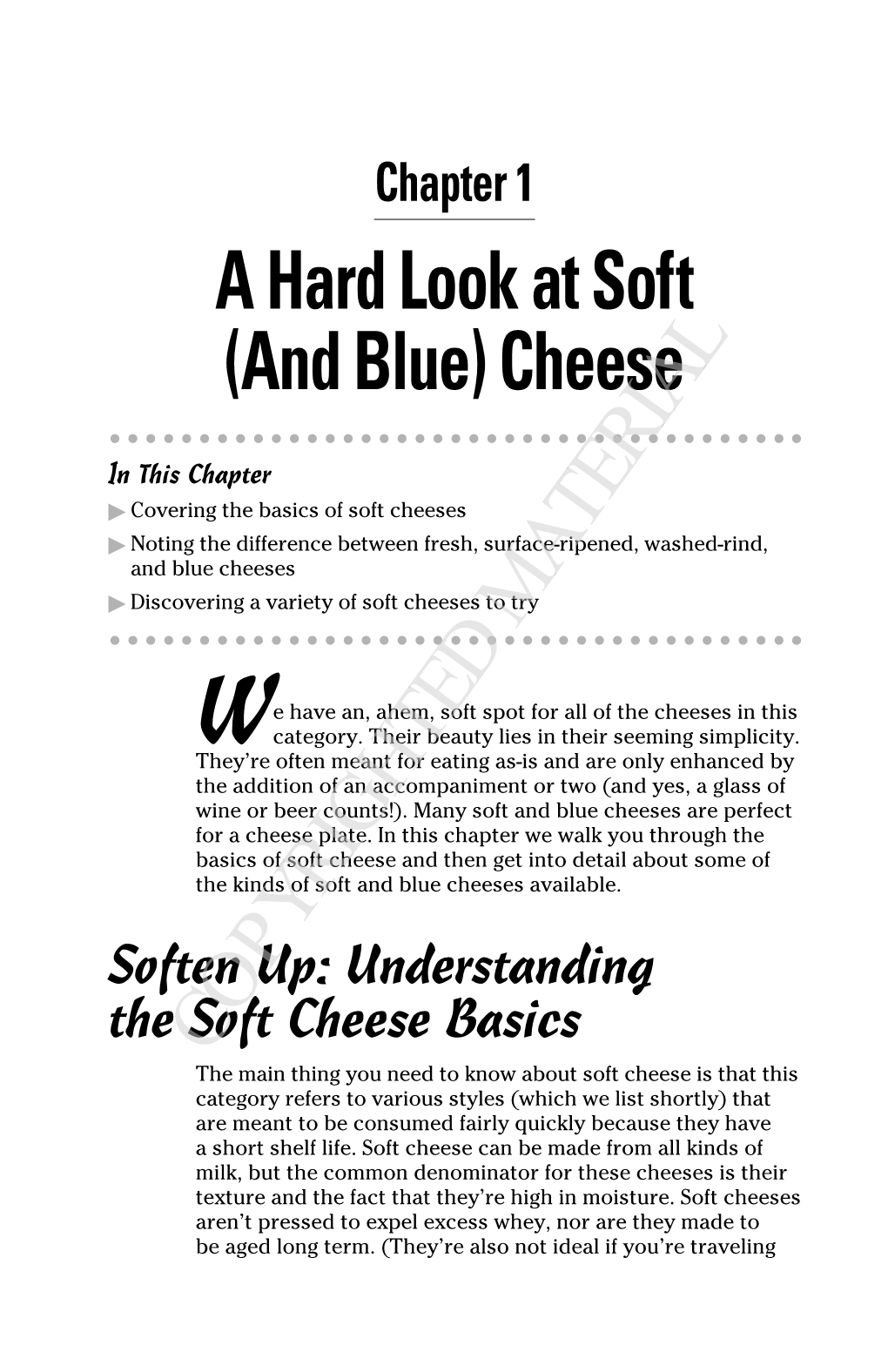 A Hard Look at Soft (And Blue) Cheese