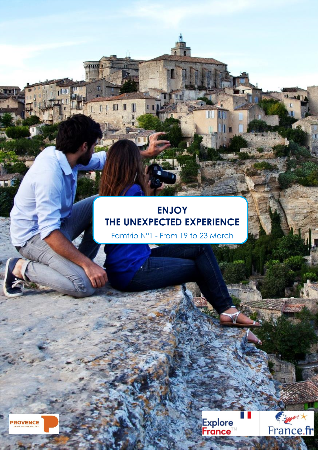 ENJOY the UNEXPECTED EXPERIENCE Famtrip N°1 - from 19 to 23 March 2020
