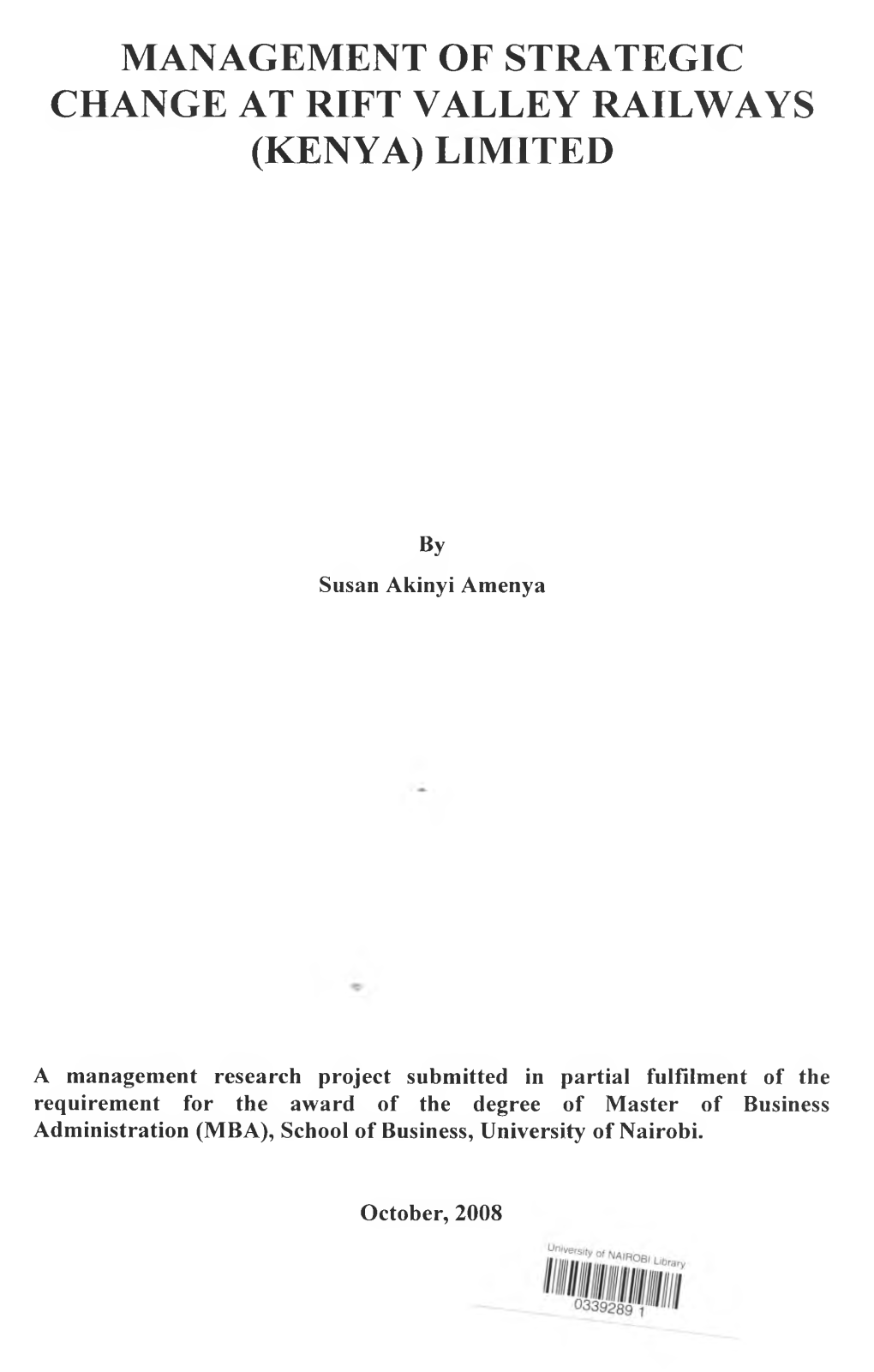 Management of Strategic Change at Rift Valley Railways (Kenya) Limited