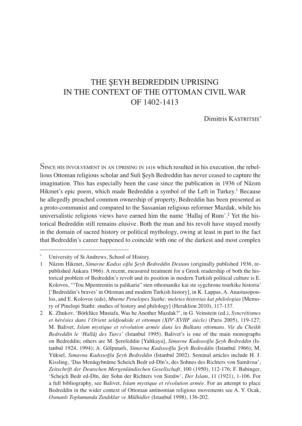The Şeyh Bedreddin Uprising in the Context of the Ottoman Civil War of 1402-1413