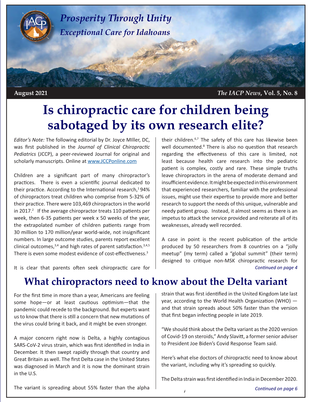 Is Chiropractic Care for Children Being Sabotaged by Its Own Research Elite? Editor’S Note: the Following Editorial by Dr