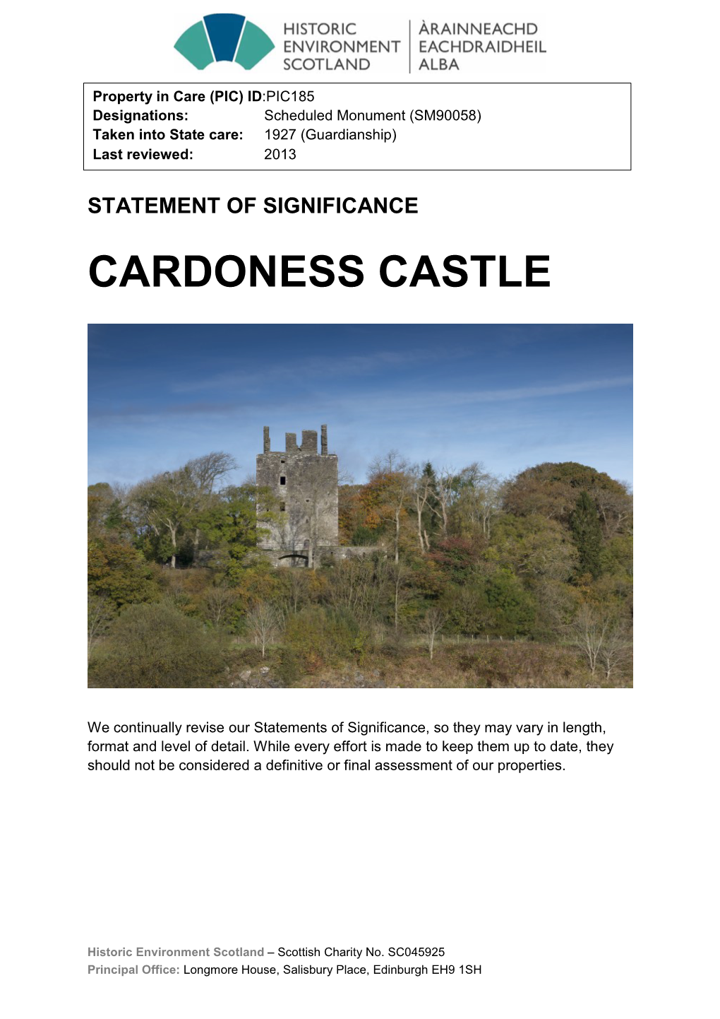 Cardoness Castle Statement of Significance
