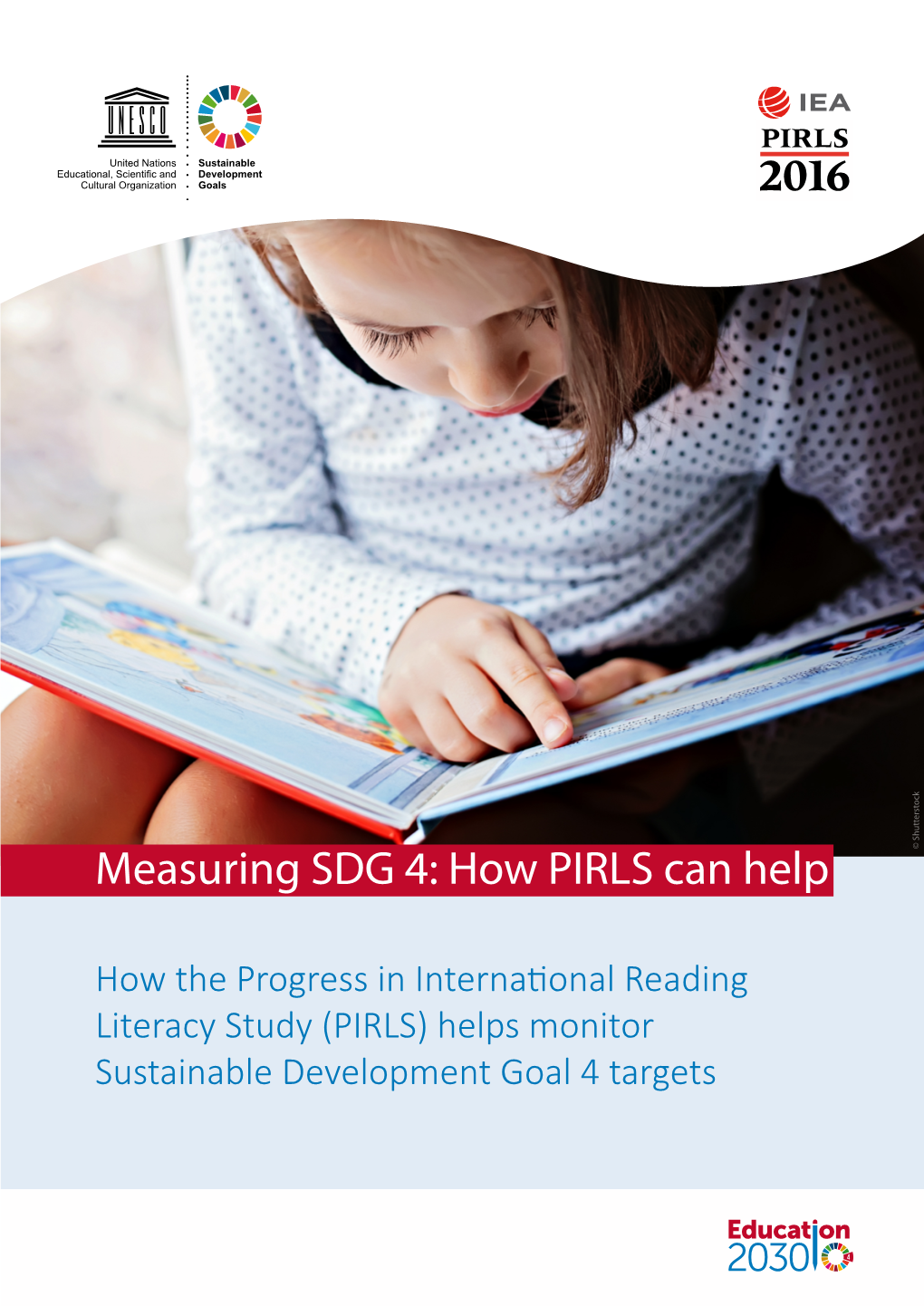 Measuring SDG 4: How PIRLS Can Help