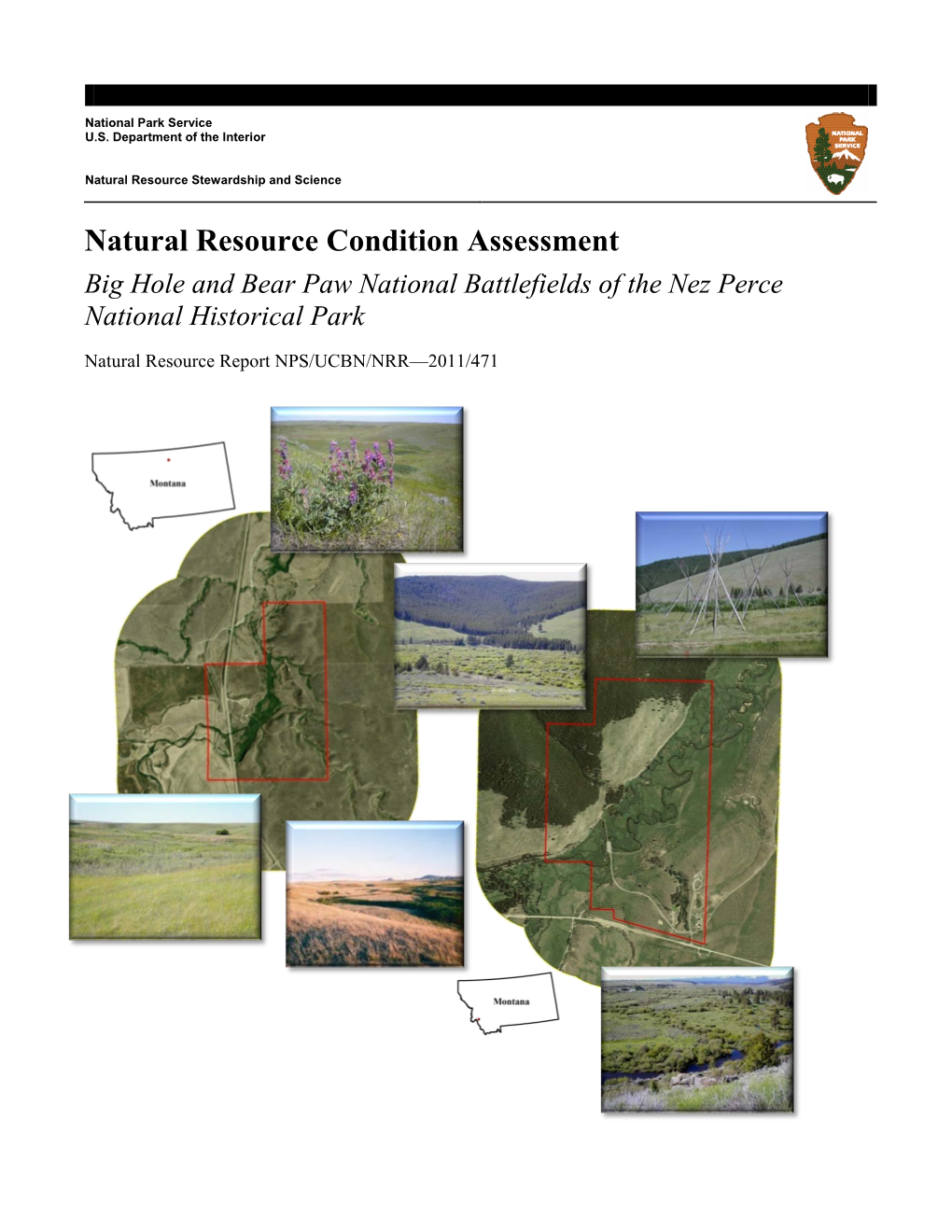 Natural Resource Condition Assessment, Big Hole