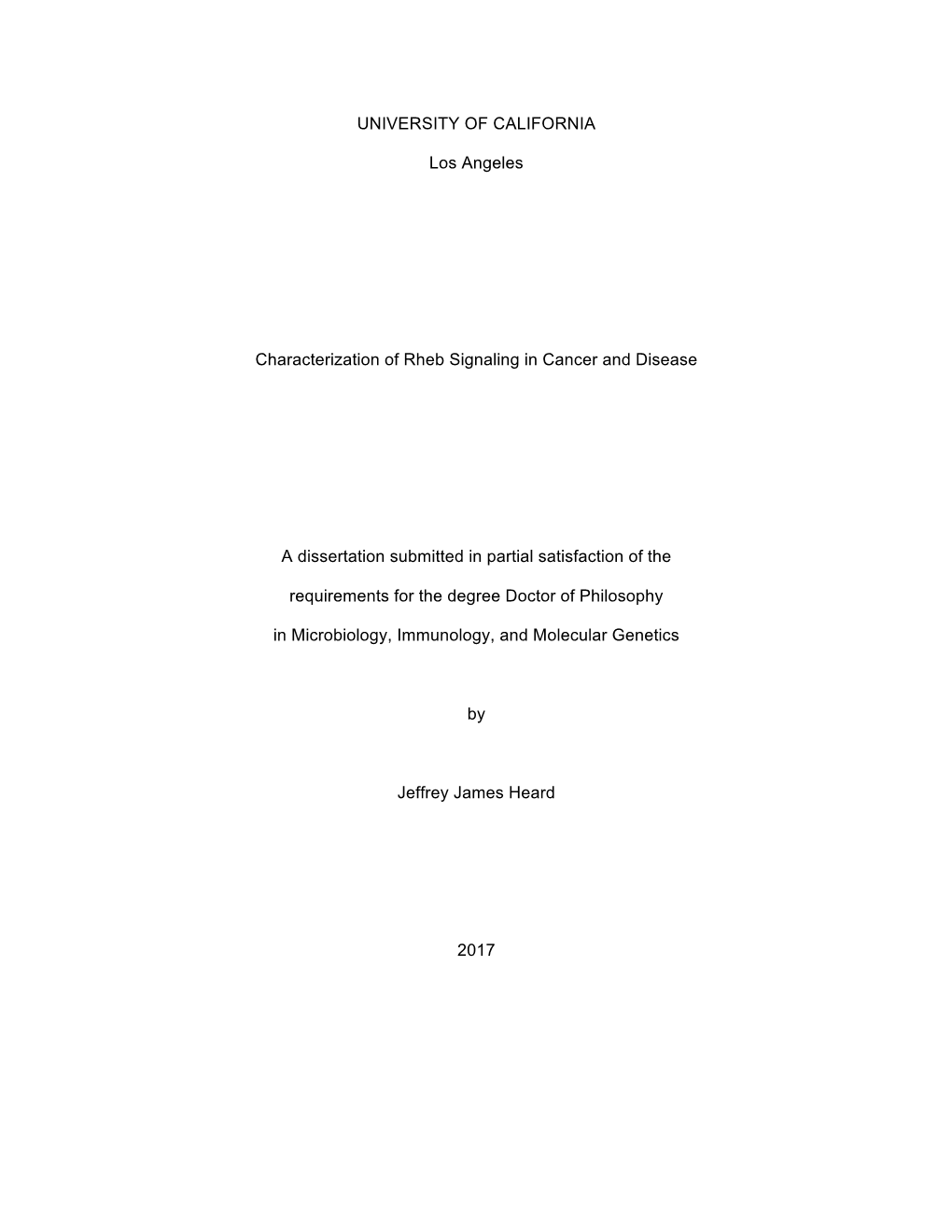 UNIVERSITY of CALIFORNIA Los Angeles Characterization of Rheb