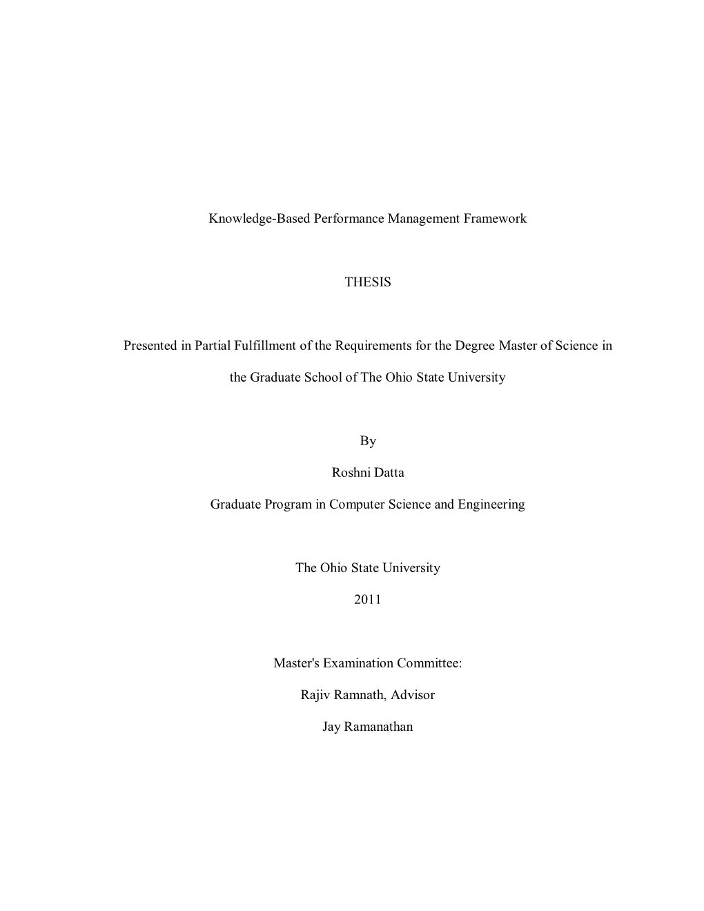 Knowledge-Based Performance Management Framework THESIS Presented in Partial Fulfillment of the Requirements for the Degree Mast