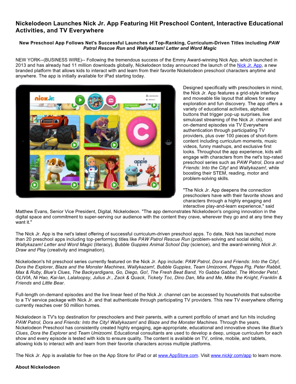 Nickelodeon Launches Nick Jr. App Featuring Hit Preschool Content, Interactive Educational Activities, and TV Everywhere