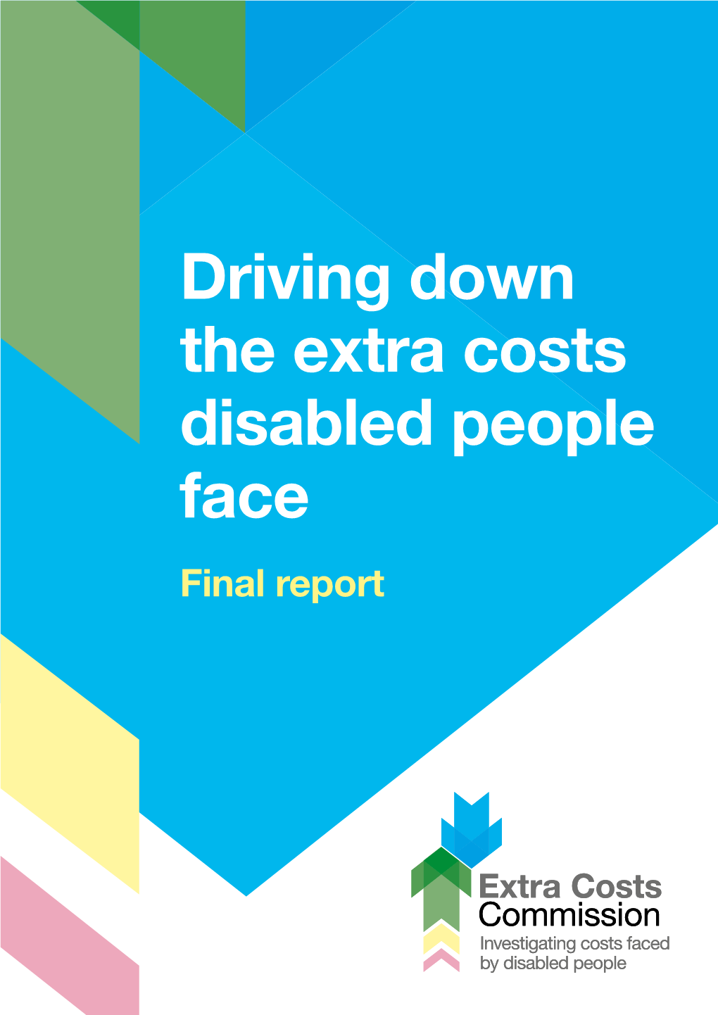Driving Down the Extra Costs Disabled People Face Final Report