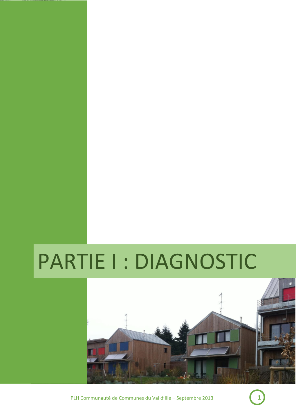 Partie I : Diagnostic