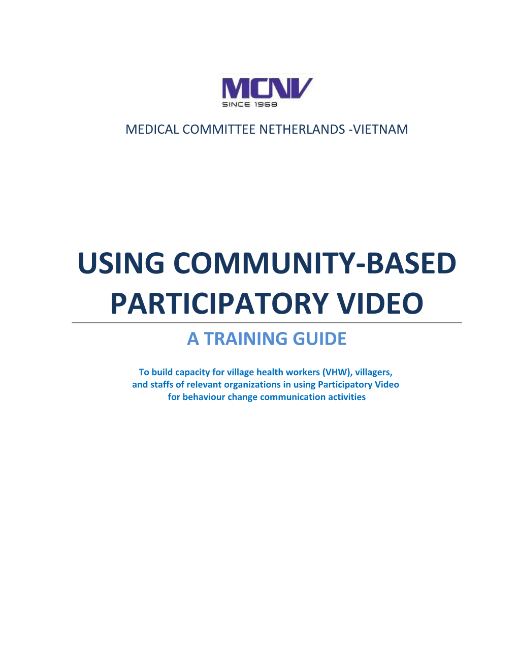 An Overview of the Participatory Method