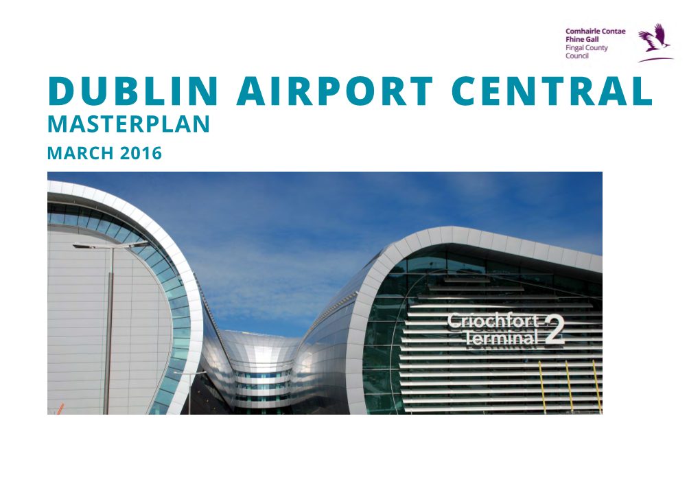 Dublin Airport Central Masterplan March 2016