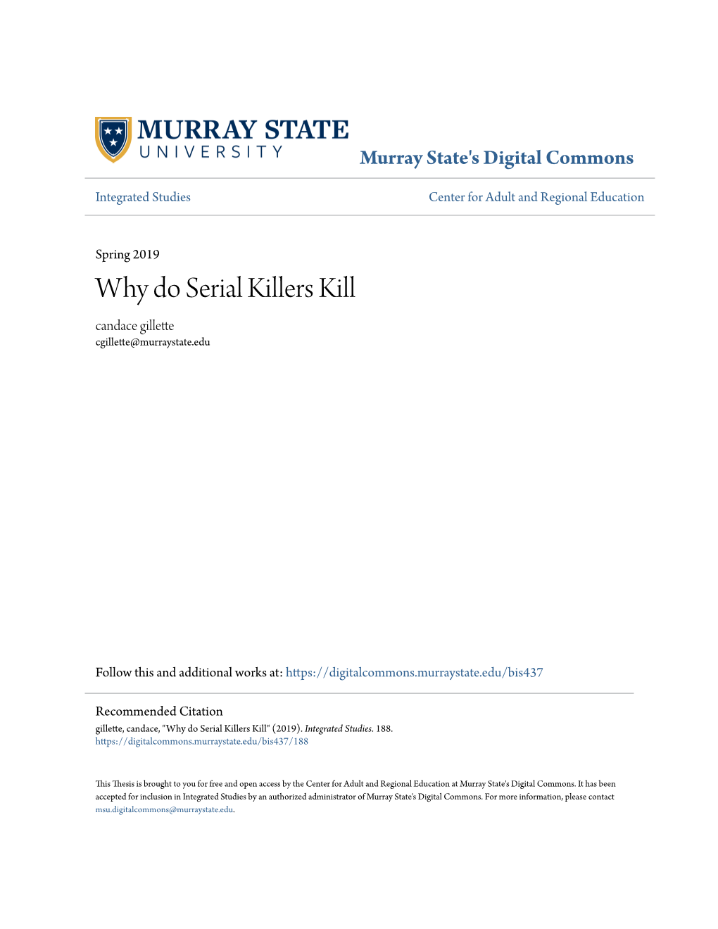 Why Do Serial Killers Kill Candace Gillette Cgillette@Murraystate.Edu