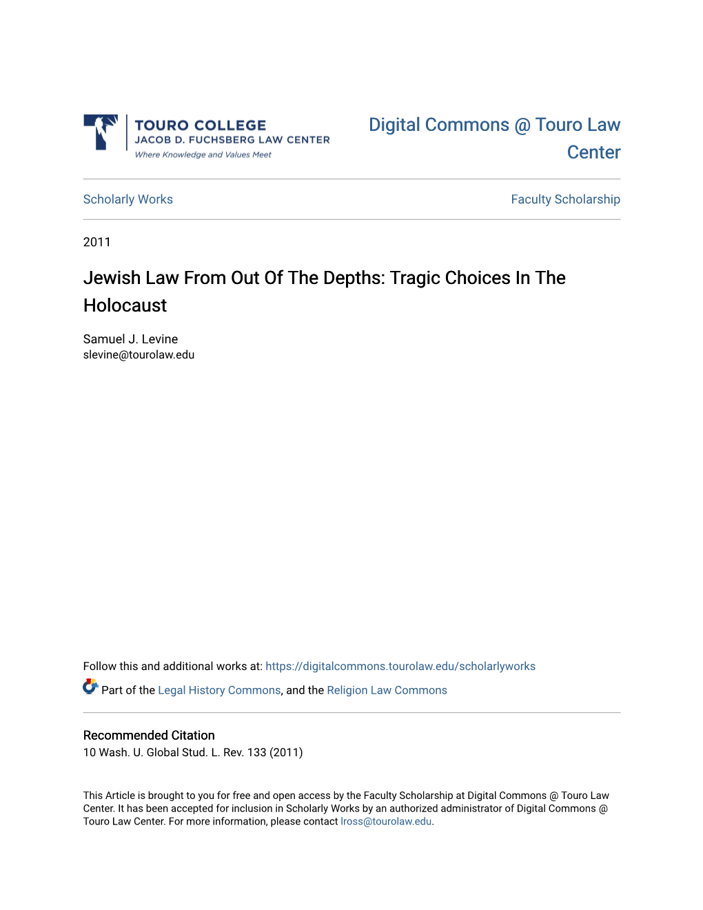 Jewish Law from out of the Depths: Tragic Choices in the Holocaust