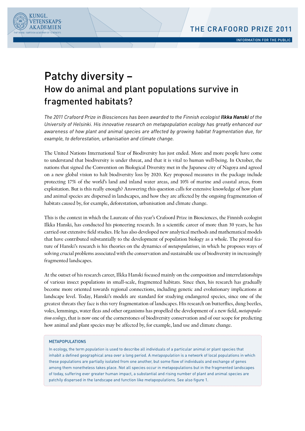 Patchy Diversity – How Do Animal and Plant Populations Survive in Fragmented Habitats?