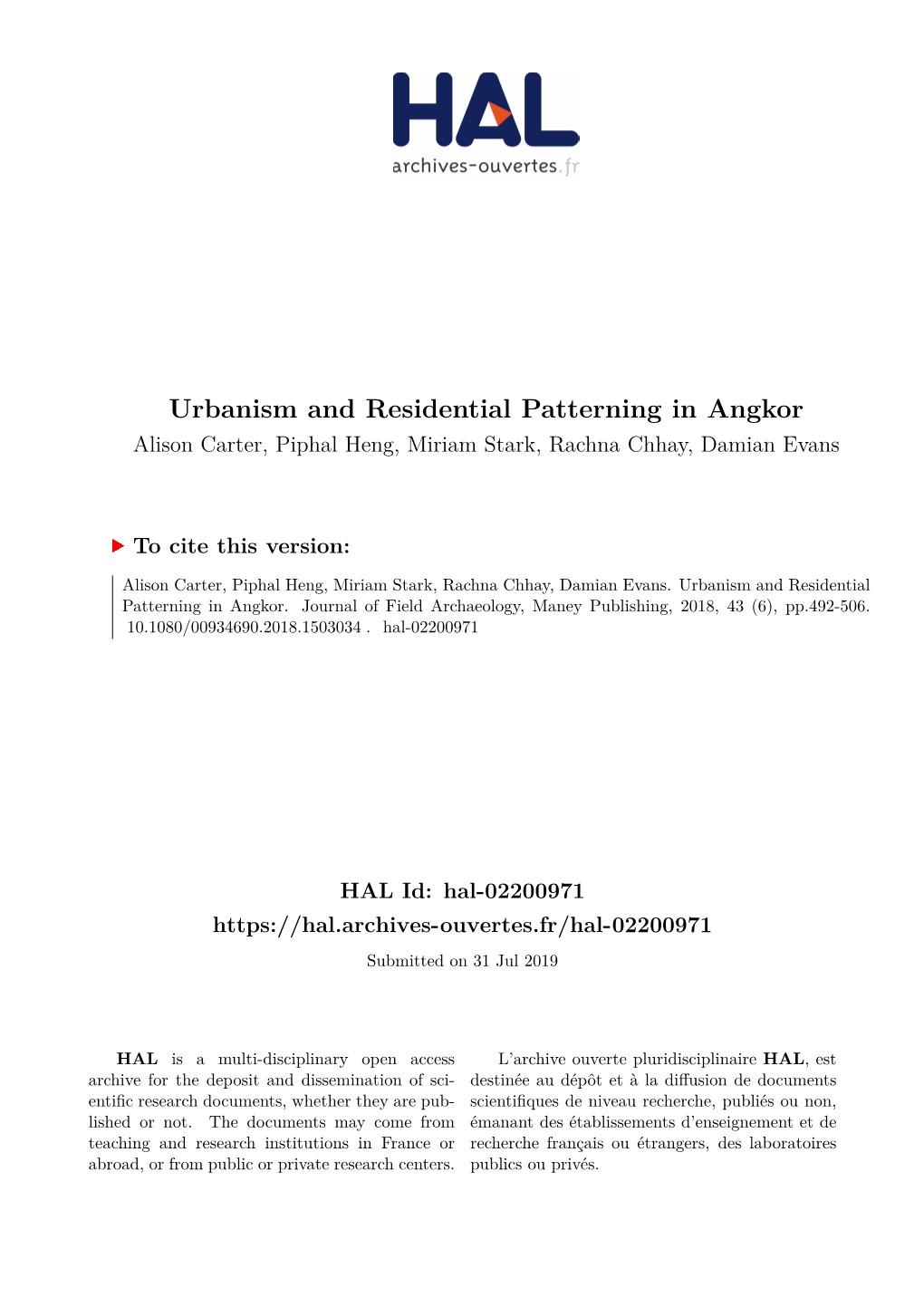 Urbanism and Residential Patterning in Angkor Alison Carter, Piphal Heng, Miriam Stark, Rachna Chhay, Damian Evans