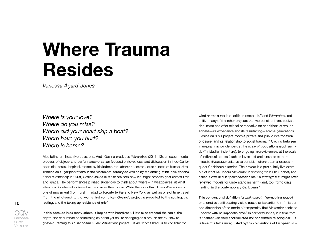 Where Trauma Resides Vanessa Agard-Jones