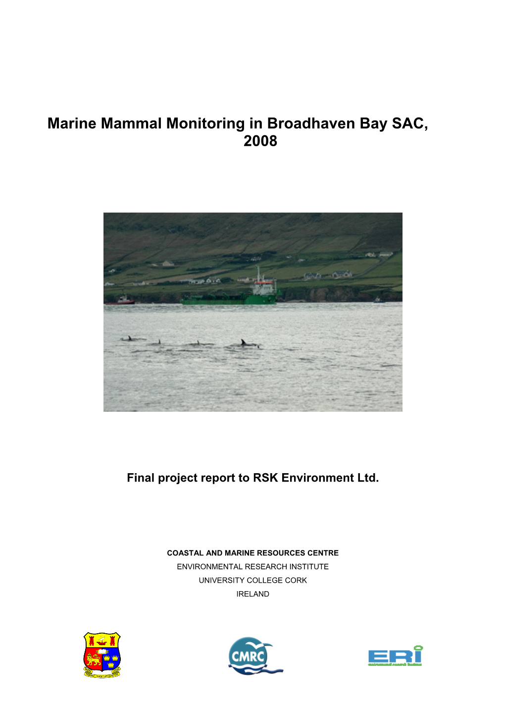Marine Mammal Monitoring in Broadhaven Bay SAC, 2008