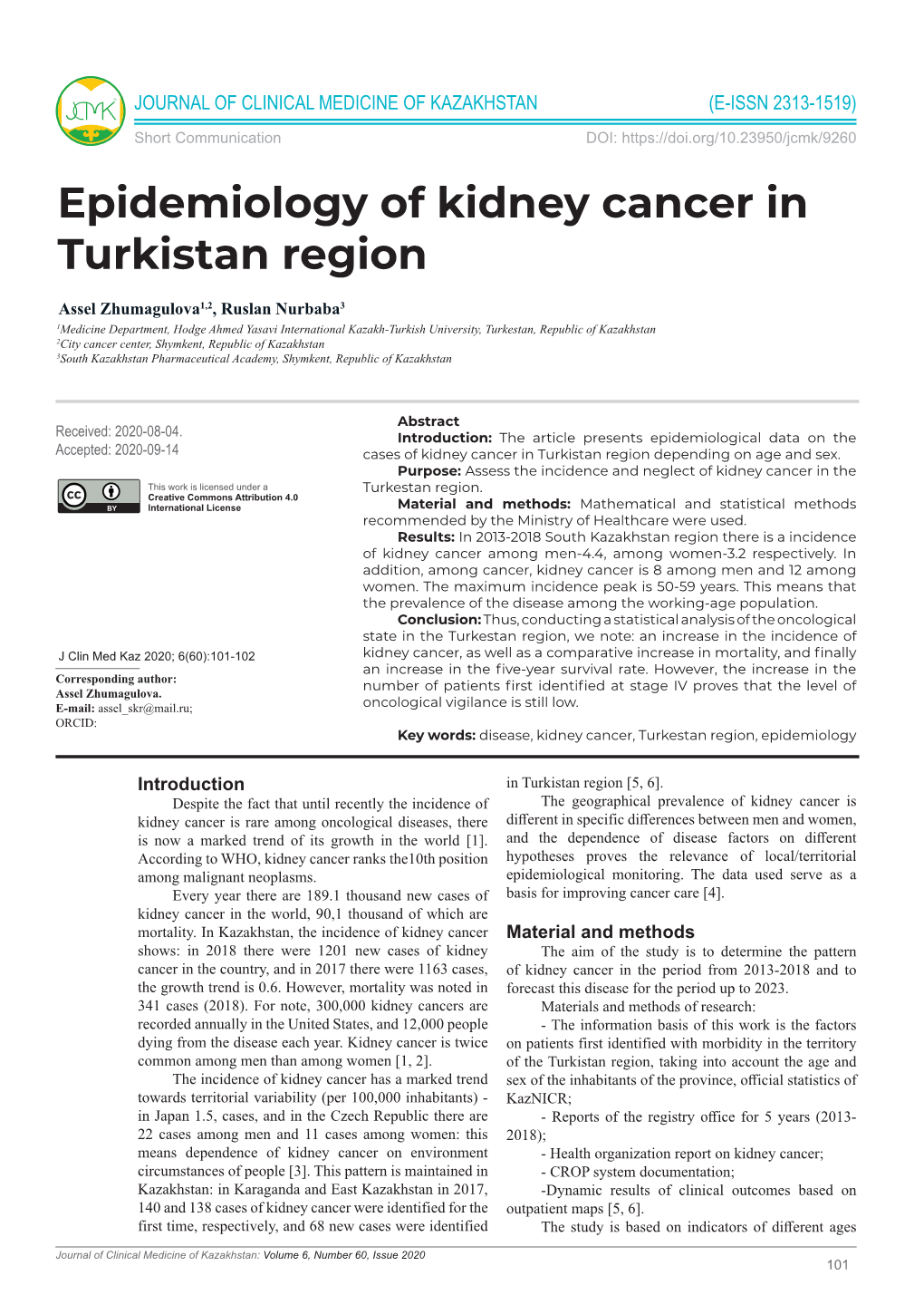Epidemiology of Kidney Cancer in Turkistan Region