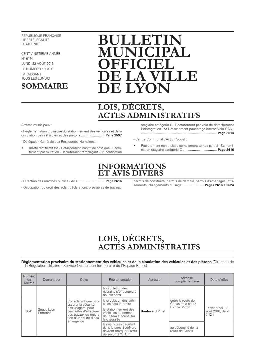 BULLETIN MUNICIPAL OFFICIEL DE LA VILLE DE LYON 22 Août 2016