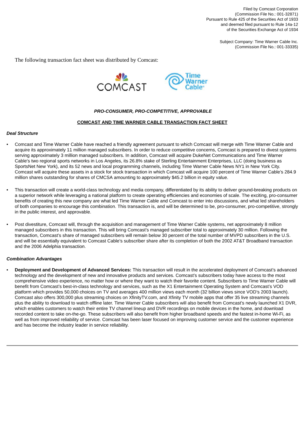 The Following Transaction Fact Sheet Was Distributed by Comcast
