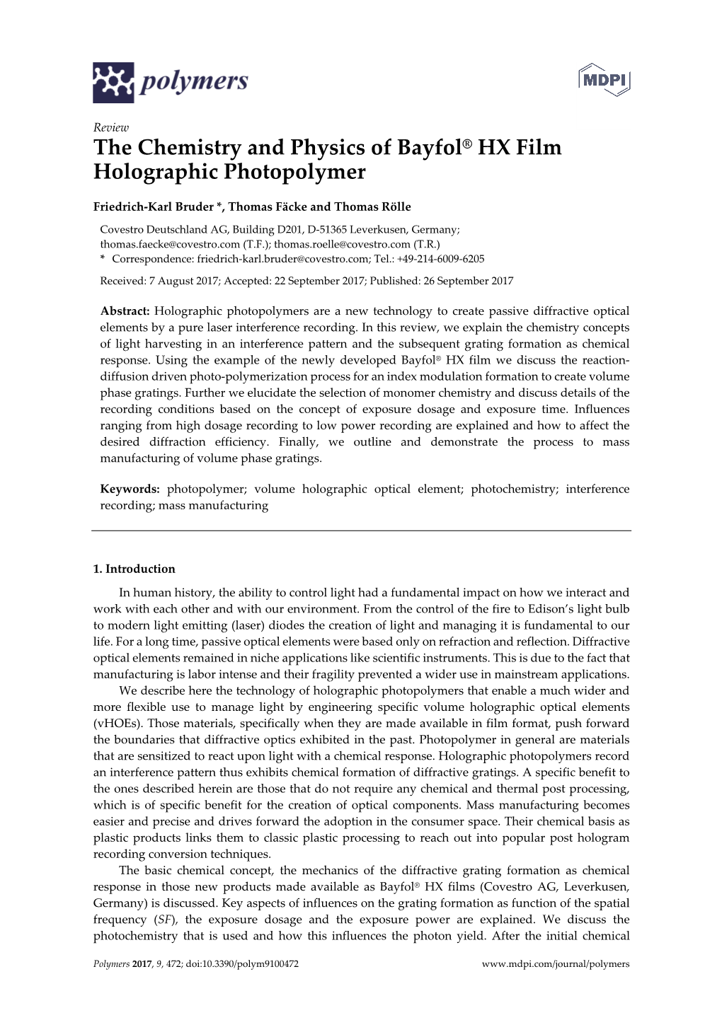 The Chemistry and Physics of Bayfol® HX Film Holographic Photopolymer