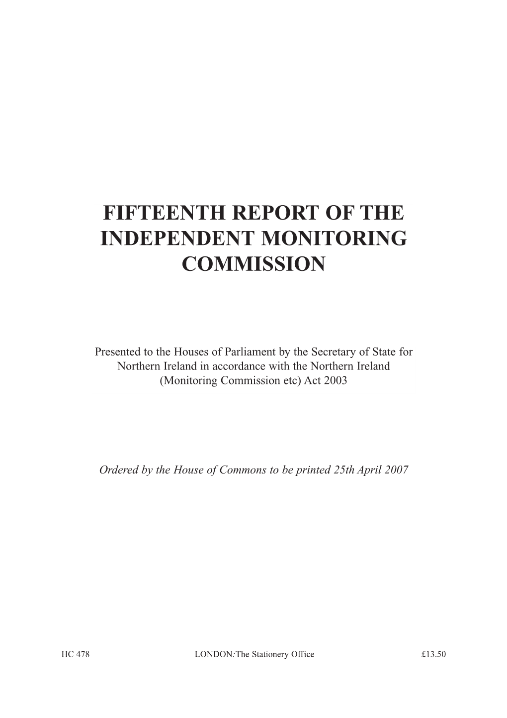 Fifteenth Report of the Independent Monitoring Commission Hc