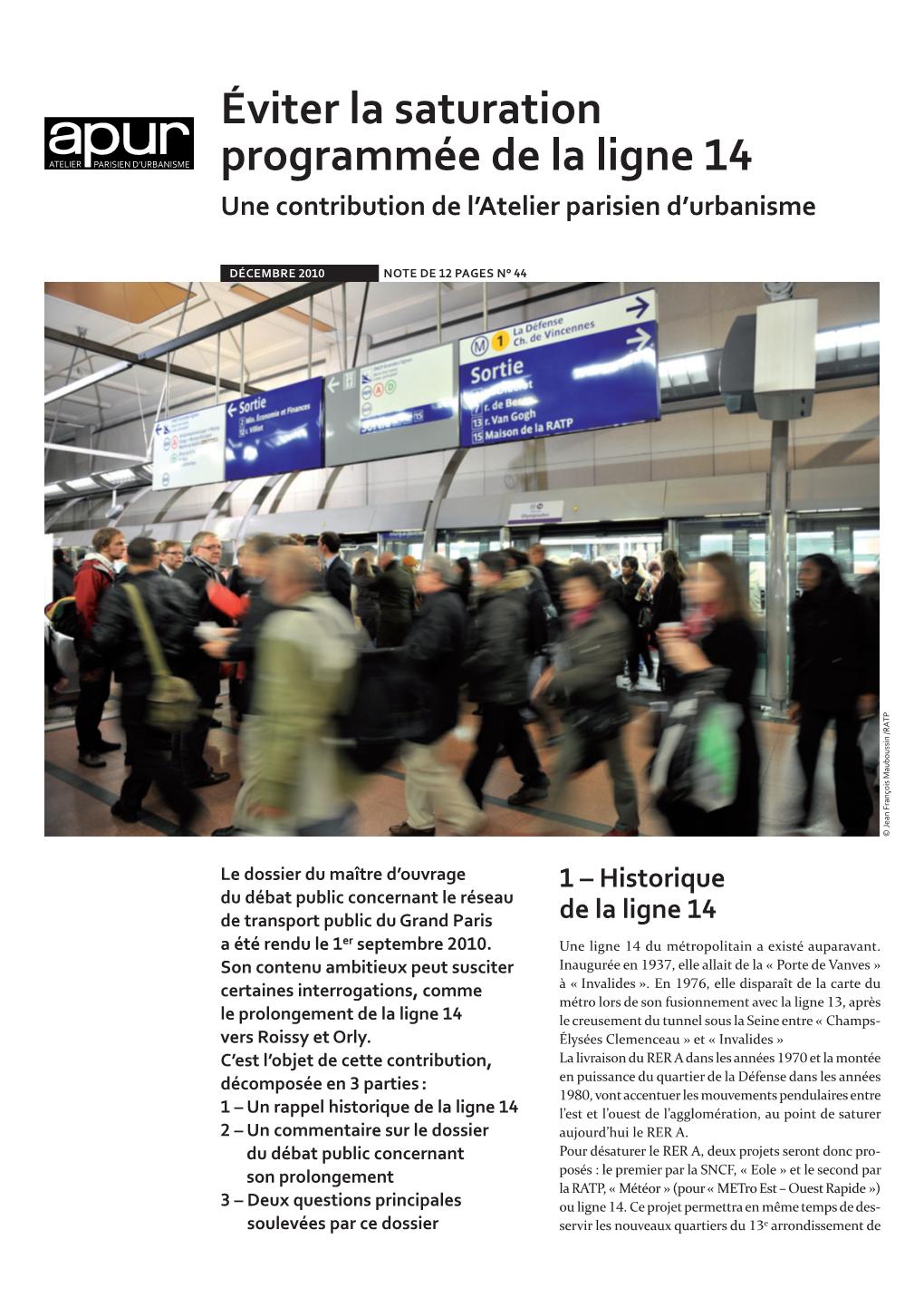 Éviter La Saturation Programmée De La Ligne 14