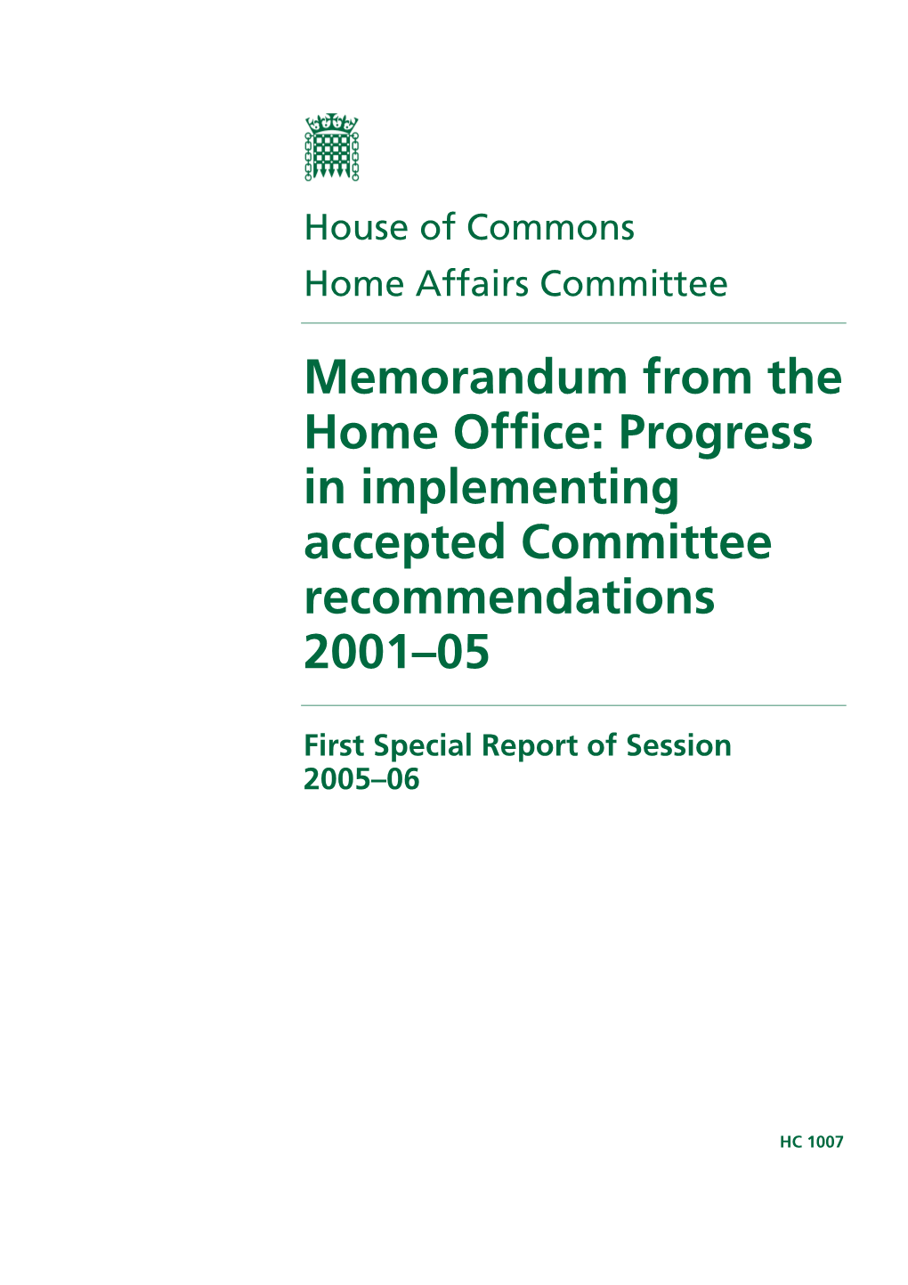 Memorandum from the Home Office: Progress in Implementing Accepted Committee Recommendations 2001–05