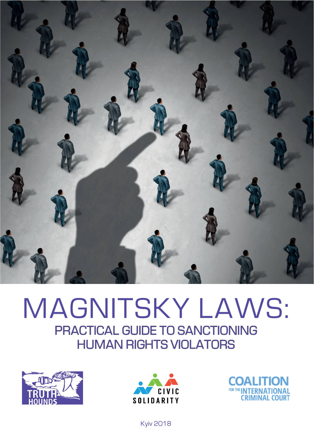 Magnitsky Laws: Practical Guide to Sanctioning Human Rights Violators