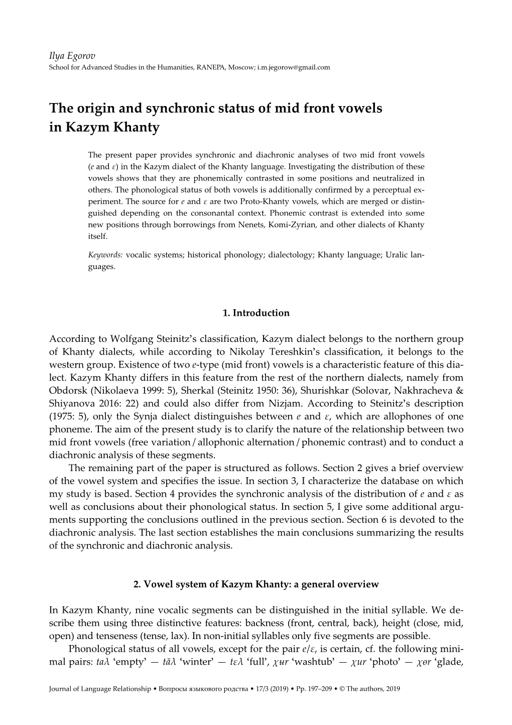 The Origin and Synchronic Status of Mid Front Vowels in Kazym Khanty
