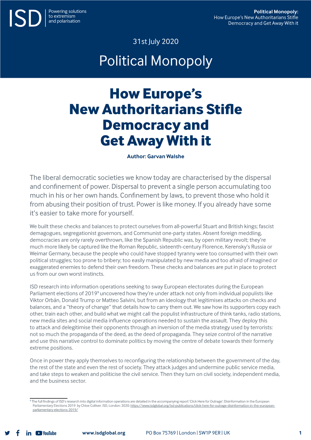 Political Monopoly How Europe's New Authoritarians Stifle Democracy