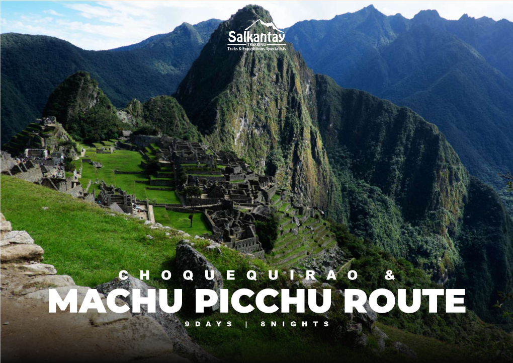 Choquequirao & Machu Picchu 9 Days.Cdr