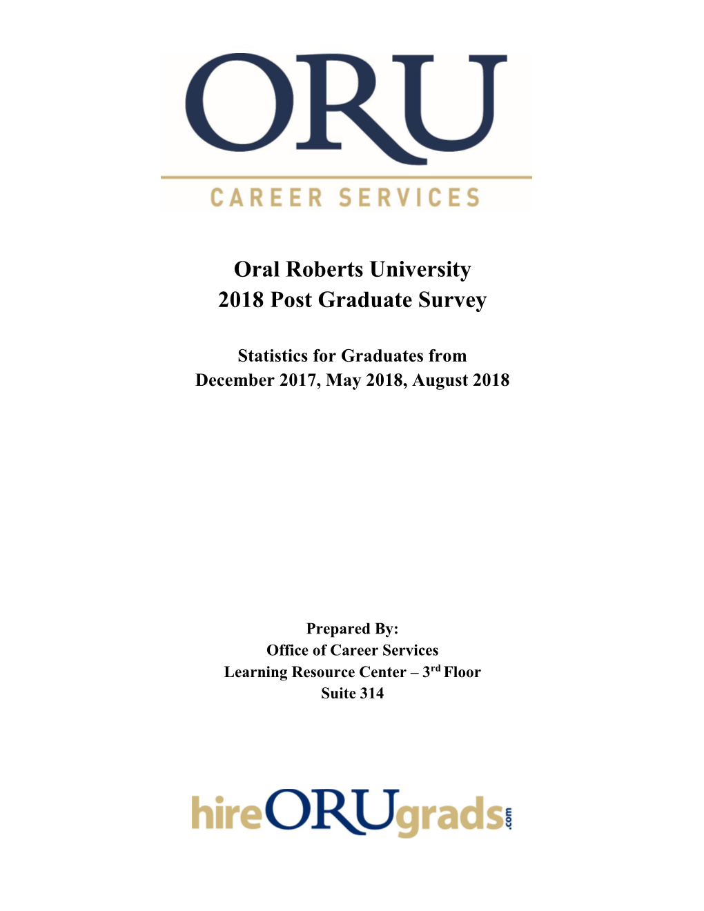 Oral Roberts University 2018 Post Graduate Survey