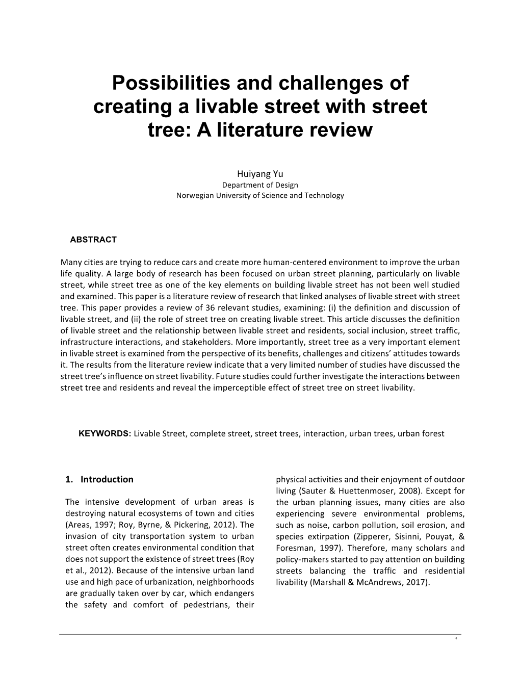 Possibilities and Challenges of Creating a Livable Street with Street Tree: a Literature Review