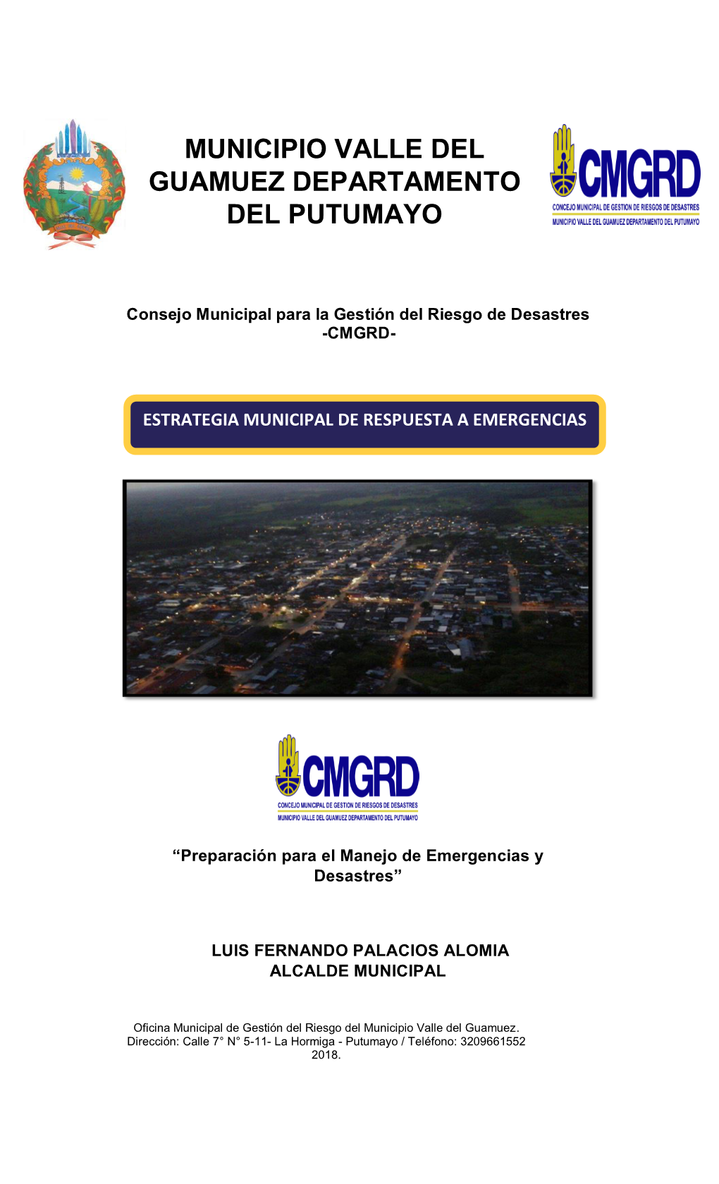 Municipio Valle Del Guamuez Departamento Del Putumayo