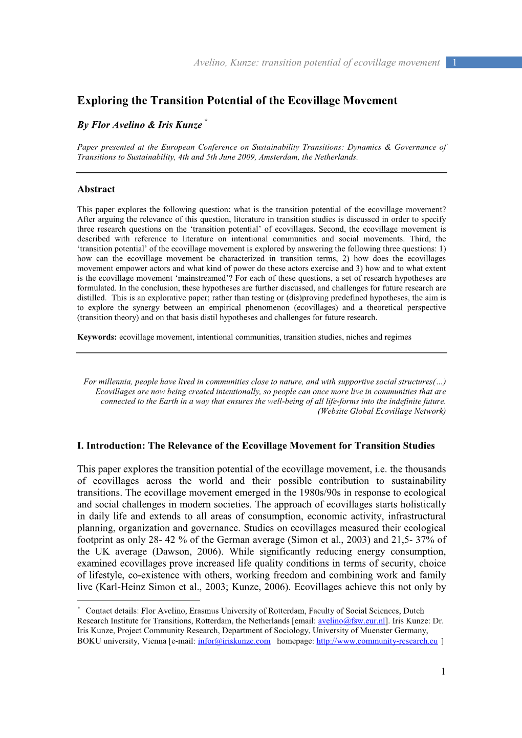 Transition Potential Ecovillages [Avelino & Kunze 2009]