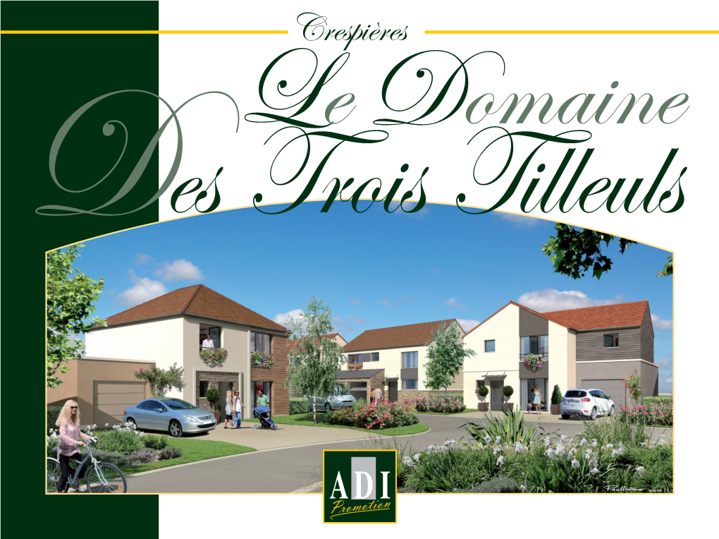 Crespières Le Domaine Des Trois Tilleuls Un Cadre De Vie